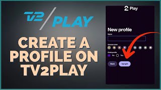 How to Create a Profile on TV 2 Play 2024? New TVPlay2 Account screenshot 5