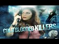 Cold Blooded Killers (2021) | Full Movie | Action | Felissa Rose, Caroline Williams, Steven Chase