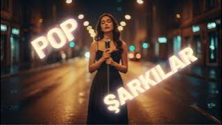 Unutulmaz Hareketli Pop Şarkılar 🎵 2025 Slow & Pop