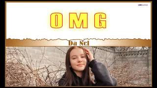 Da Nel ( Daneliya Tuleshova) - OMG ( Qazaq world hip-hop music, rus.(kir_rom) eng. lyrics )