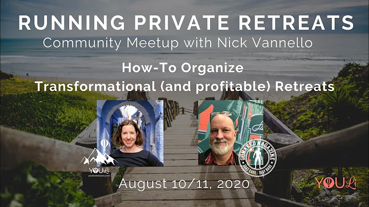 Running Private Retreats with Nick Vannello - YouL...