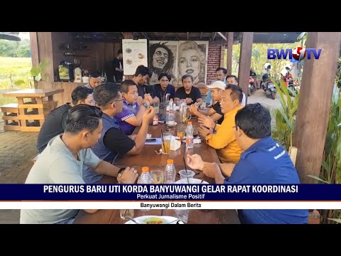 Pengurus Baru IJTI Korda Banyuwangi Gelar Rapat Koordinasi, Perkuat Jurnalisme Positif