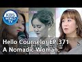 What's wrong with my sister? Please make her settle down now[Hello Counselor Sub:ENG,THA/2018.07.16]