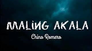 Maling Akala Cover By Chino Romero | Lyrics Video