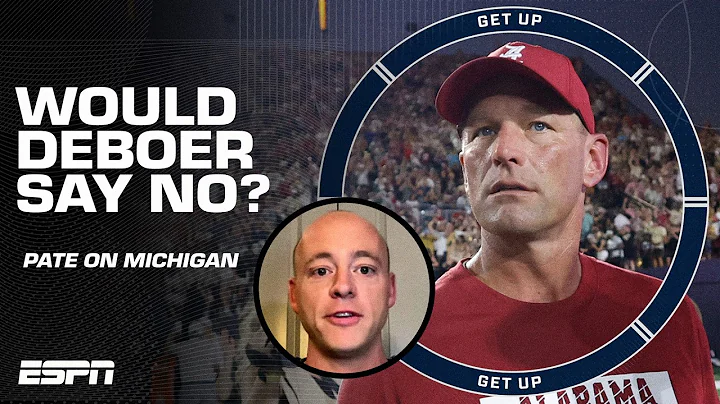 Josh Pate thinks Kalen DeBoer WILL SAY NO to the Michigan job 😯 | Get Up