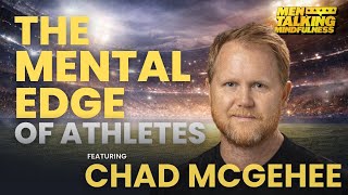 The Mental Edge: Chad McGehee on Performance, Injury Prevention & Focus | MTM