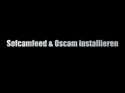 Sofcamfeed &Oscam installieren Open ATV 4K