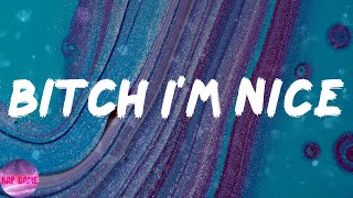 Doechii - Bitch I&#39;m Nice (Lyrics)
