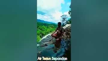AIR TERJUN SEPONDAN KAB. MURUNG RAYA