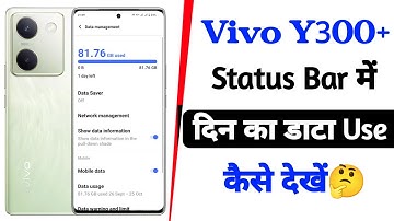 vivo y300 plus turn on daily data usage setting | show data information setting vivo y300 plus