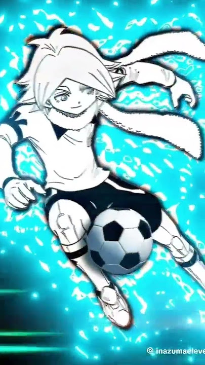 Inazuma eleven AMV 1