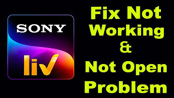How To Fix Sony Liv App Not Working | Sony Liv Not Open Problem | PSA 24