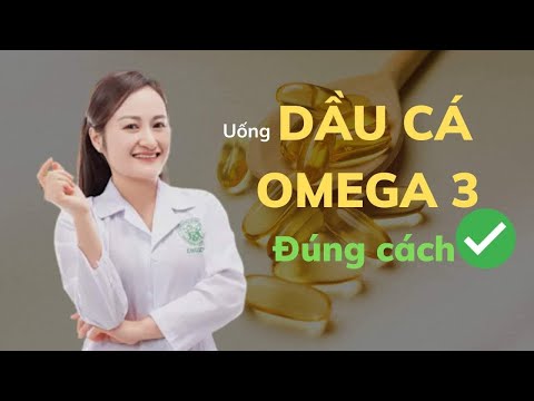Video Uống dầu cá OMEGA 3 đúng cách - lợi và hại | Hiền Đặng... - youtube