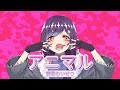 【SETSU 褻君】DECO*27 - アニマル【歌ってみた】