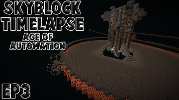 Time-lapse SkyBlock 1.16.3 | Age Of Automation  | Ep-3