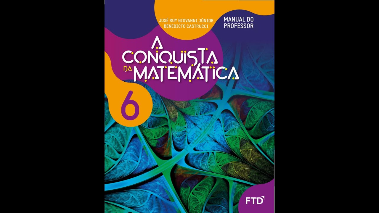 PDF) Manual do Professor A Conquista da Matemática 6º ano Castrucci e  Benedicto