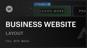How to build a business website — Layout (Part 1 of 6)