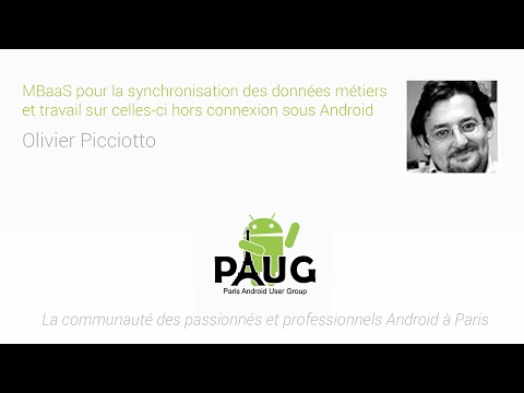 MBaaS pour la synchronisation des données hors connexion par Olivier Picciotto