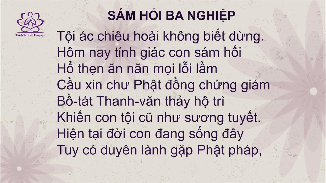 Tụng Sám Hối 3 Nghiệp: Hướng Dẫn Chi Tiết và Lợi Ích Cho Tâm Hồn