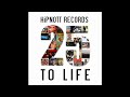 Hipnott records 25 to life  harder than thou feat dj js1