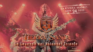 TIERRA SANTA &quot;La Leyenda Del Holandés Errante&quot; (Vídeo)