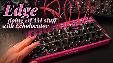 Raw Industrial Techno (no talking) — Behringer Edge + Echolocator Jam [20 min DAWless]