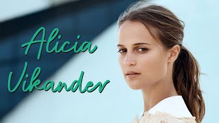 Alicia Vikander | Photo Slideshow
