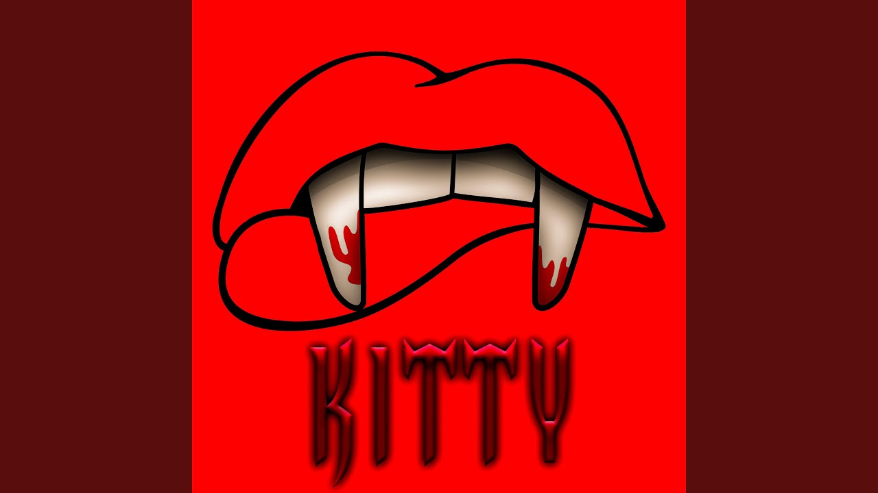 Watch Kitty on YouTube Watch Kitty on YouTube
