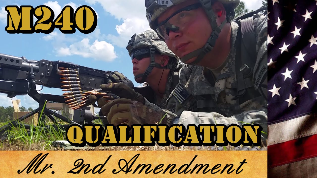 M240 Qualification YouTube M240 Qualification YouTube