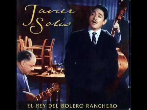 Javier Solis - Despreciado me voy