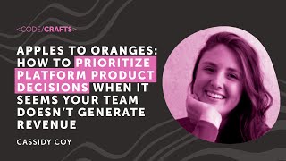 Famous How to Prioritize Platform Product Decisions • Cassidy Coy • CodeCrafts 2024 Wealth