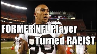 Kellen Winslow Jr., former NFL player, Faces Rape/Assault Charges and life in Prison
