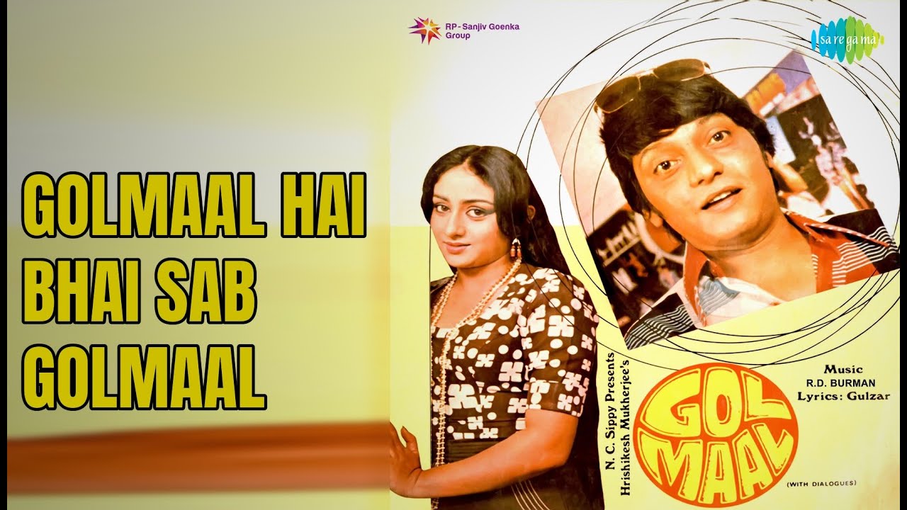 Golmaal Hai Bhai Sab Golmaal | Golmaal | R.D. Burman | Sapan Chakraborty Songs | Amol Palekar 