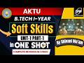 Soft Skills UNIT-1 Part-1 ONE SHOT I by Shivani Ma'am I Gateway Classes I AKTU