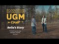 Inside UGM Camp Bella S Story Inside UGM Camp Bella S Story