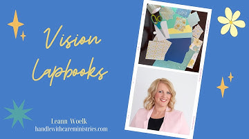 Vision Lapbook - Full Instructions to make base - Leann Woelk