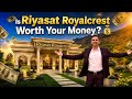 Is "Riyasat Royalcrest" Worth Your Money? 💰 Full Reality Check #riyasatroyalcrest 9610079095