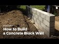 How to Build a Concrete Wall | DIY Projects