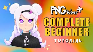 Making a PNGtuber has NEVER been easier!! PNGtuber Plus BEGINNERS TUTORIAL