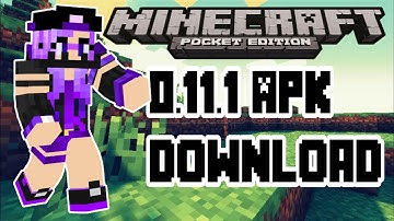 Minecraft PE 0.11.1 (OFFICIAL GAME) Apk.
