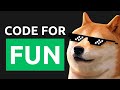 Code for fun