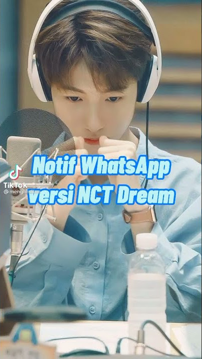 Notif WhatsApp Ala NCT Dream