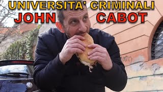 Universita' criminali JOHN CABOT