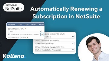 NetSuite Tutorial | Automatically Renewing a Subscription in NetSuite