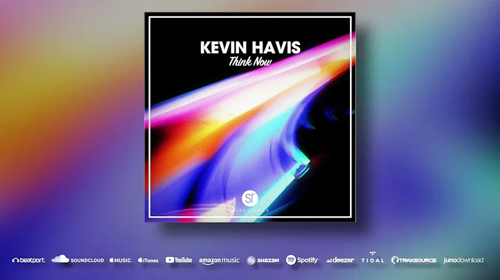 Kevin Havis - Think Now