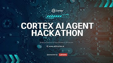 ⚡ 24 Hours. One Mission: Build the Future. | Cortex AI Hackathon