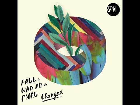 FAUL, WAD AD, PNAU - Changes