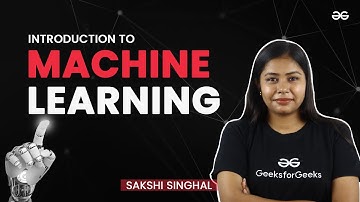 Introduction to Machine Learning | Machine Learning Series | GATE 2025 | GeeksforGeeks