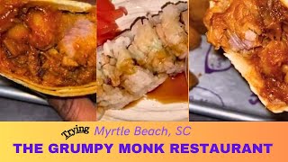 Trying The Grumpy Monk Restaurant 📍 Myrtle Beach, SC