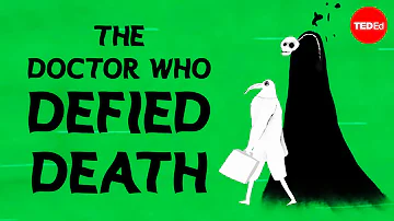 The tale of the doctor who defied Death - Iseult Gillespie
